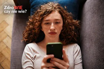 "ZdroWIE czy nie wie?". Zanim uwierzysz w poradę o zdrowiu, sprawdź źródło informacji